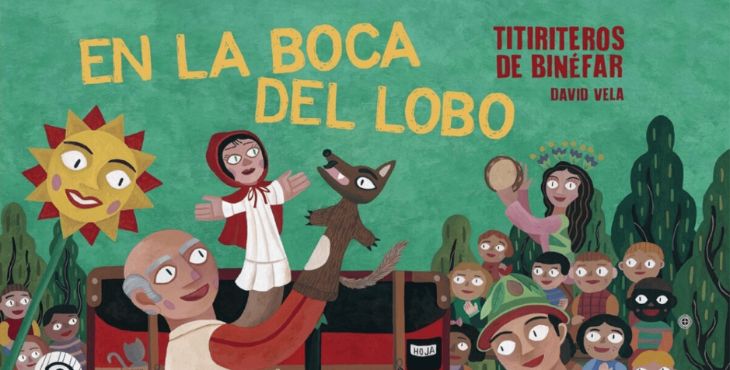 EN LA BOCA DEL LOBO con Titiriteros de Binéfar