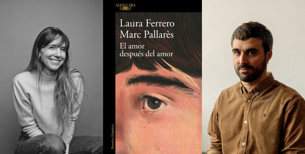 Portada del libro El amor después del amor y retrato de Laura Ferrero y Marc Pallarès - Mamá Tiene un Plan.