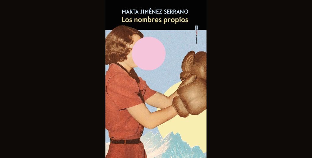 Portada de la novela 'Los nombres propios' - Mamá Tiene un Plan.