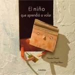 Libros para aprender a decir adiós 4 mamatieneunplan-elninoqueaprendioavolar1