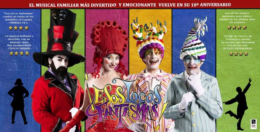 Cartel de Esos Locos fantasmas, el musical