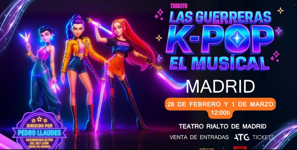Cartel de Las Guerreras K-POP, el musical dirigido por Pedro Llaudes.
