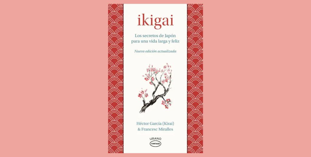 10 libros (que hemos leído) y que te recomendamos para este verano 2026 5 MAMA TIENE UN PLAN IKIGAI Los secretos de Japon para una vida larga y feliz 1