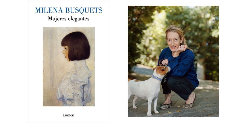 Milena Busquets convierte lo cotidiano en literatura en Mujeres Elegantes, su libro más libre y divertido 1 Mujeres Elegantes de Milena Busquets - Mamá tiene un Plan.