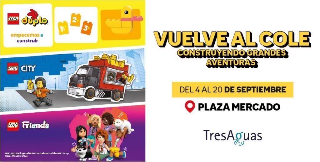 Construye la vuelta al cole más divertida con el universo LEGO® en TresAguas 1 Evento LEGO® gratuito en TresAguas, del 4 al 20 de septiembre, por la Vuelta al cole 2026.